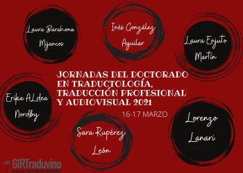 Jornadas del doctorado en Traductología, Traducción Profesional y Audiovisual 2021